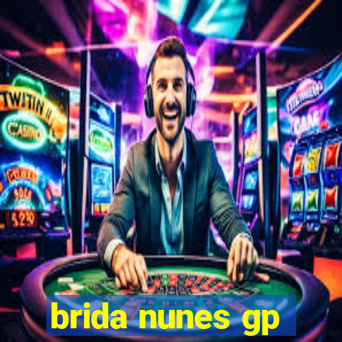 brida nunes gp